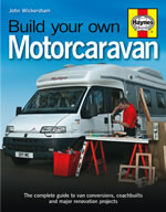 Haynes Build Your Own Motorcaravan by John Wickersham